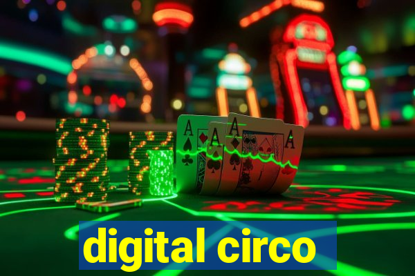 digital circo